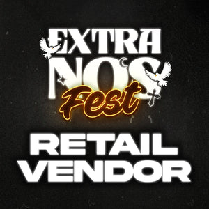 Extra Nos Fest - Retail Vendor